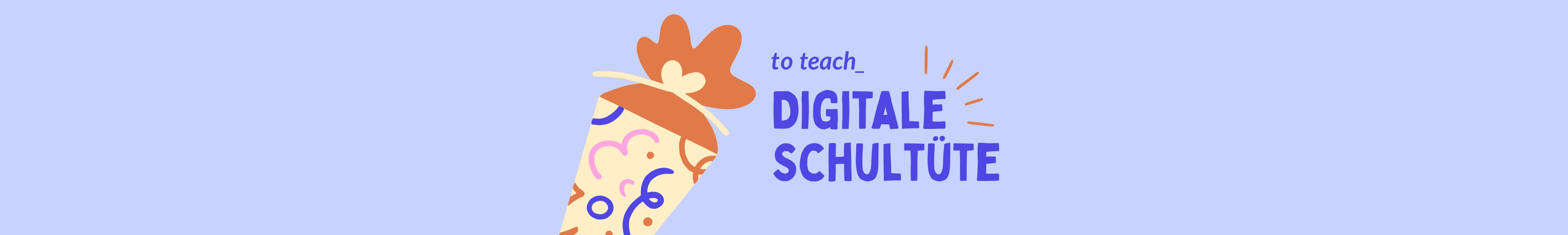 to teach - Digitale Schultüte 26/27