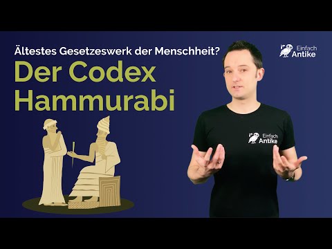 Der Codex Hammurabi | Das älteste Gesetzeswerk der Menschheitsgeschichte? – Einfach Antike